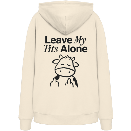 LEAVE MY TITS ALONE. – Organic Hoodie
