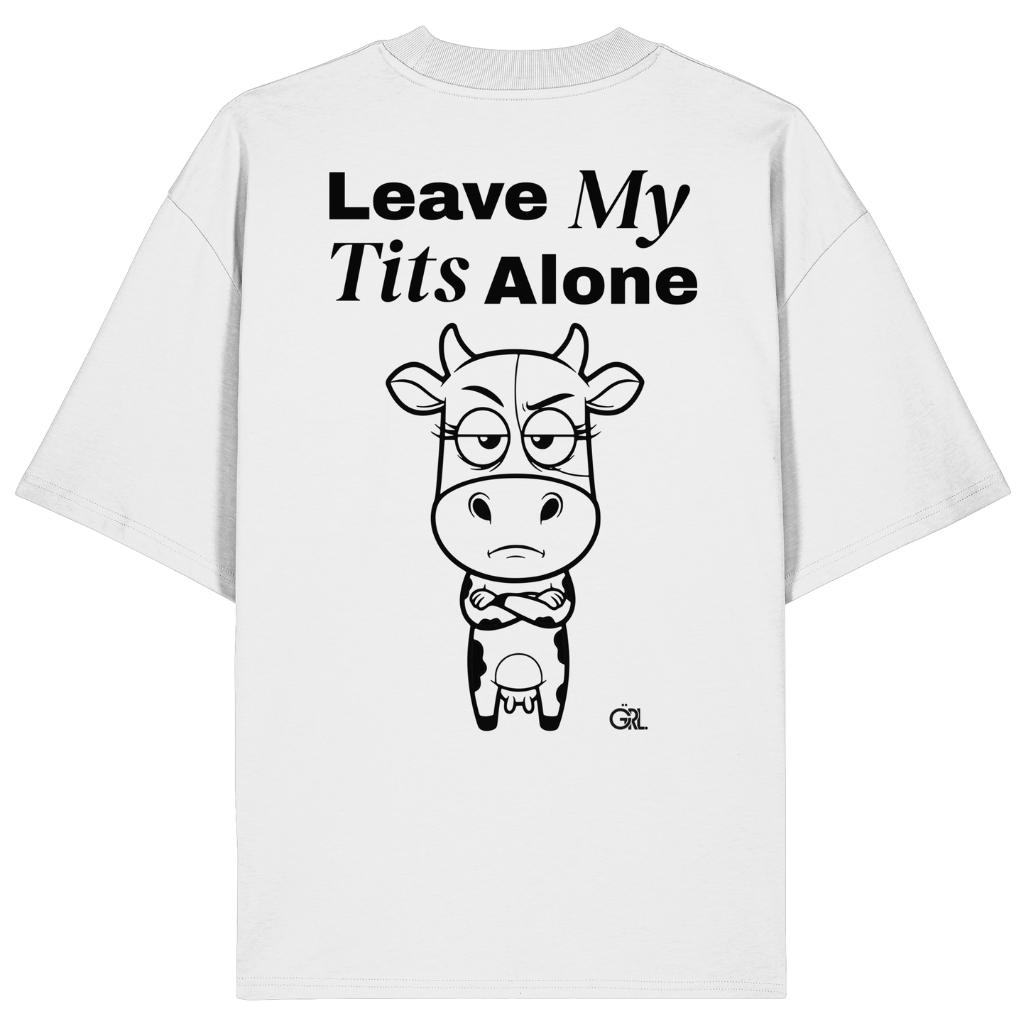 Annoyed Cow Rücken-Print – Weiss Oversize Shirt | GÖRL Feminist Statement Wear Berlin