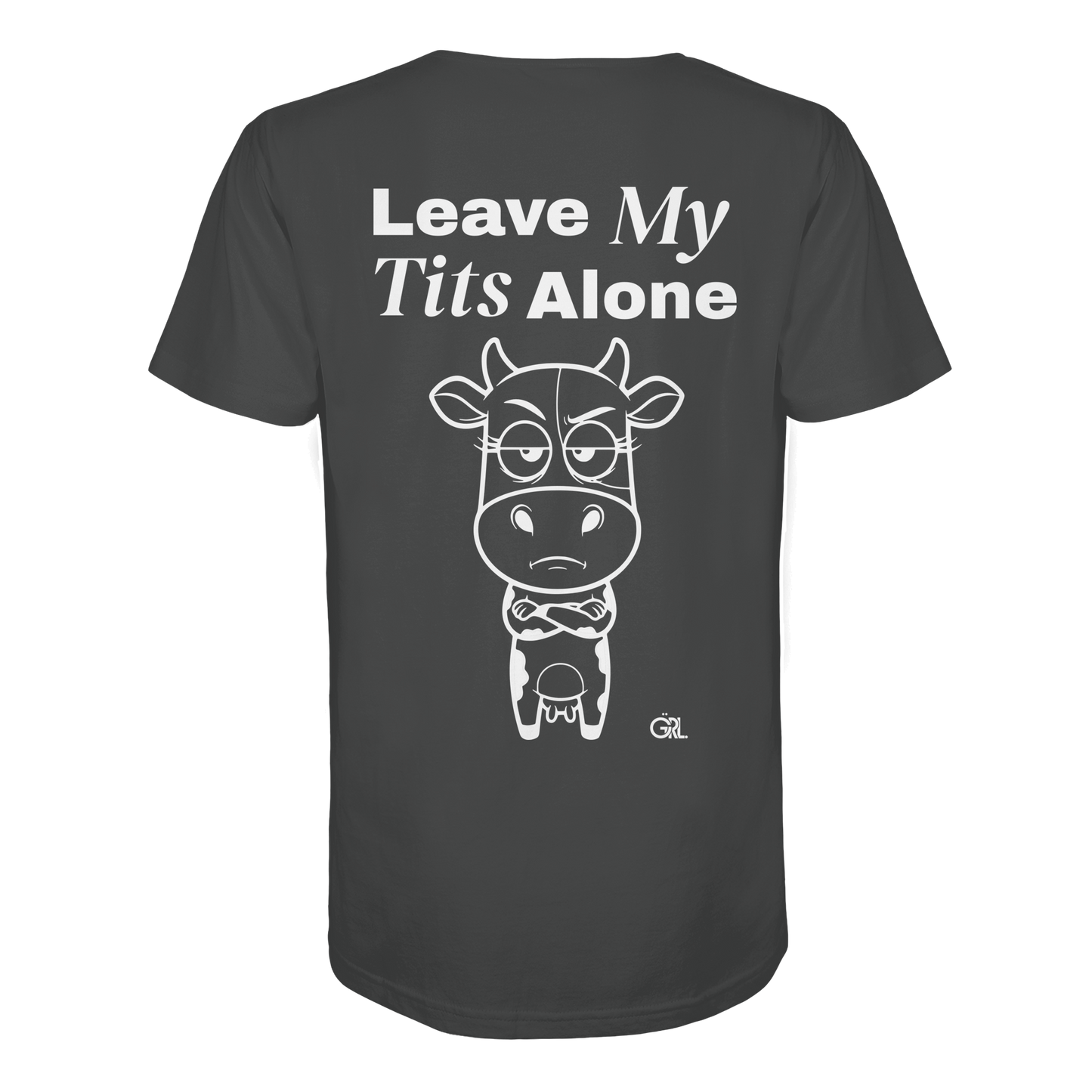 Annoyed Cow Rücken-Print – Anthracite Bio Shirt | GÖRL Feminist Statement Wear Berlin