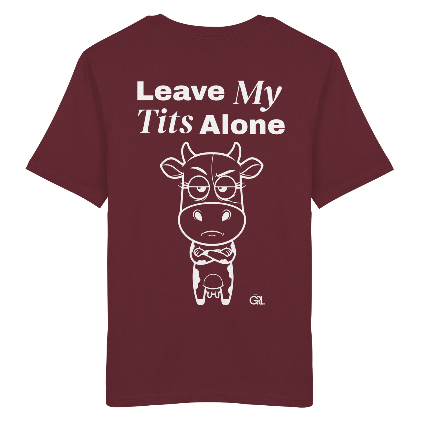 Annoyed Cow Rücken-Print – Burgundy Bio Shirt | GÖRL Feminist Statement Wear Berlin