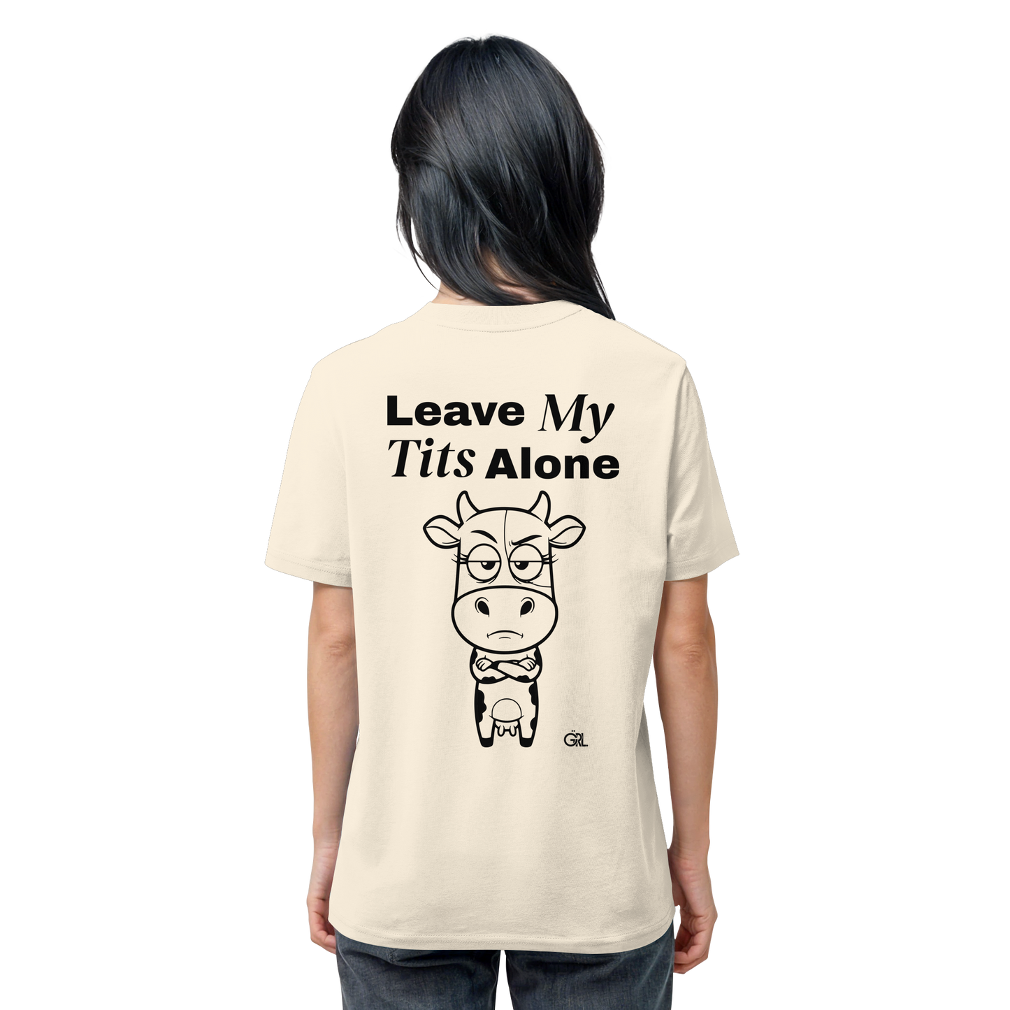 Annoyed Cow Rücken-Print – Natural Raw Bio Shirt | GÖRL Feminist Statement Wear Berlin