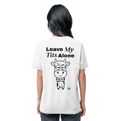 Annoyed Cow Rücken-Print – Weiss Bio Shirt | GÖRL Feminist Statement Wear Berlin