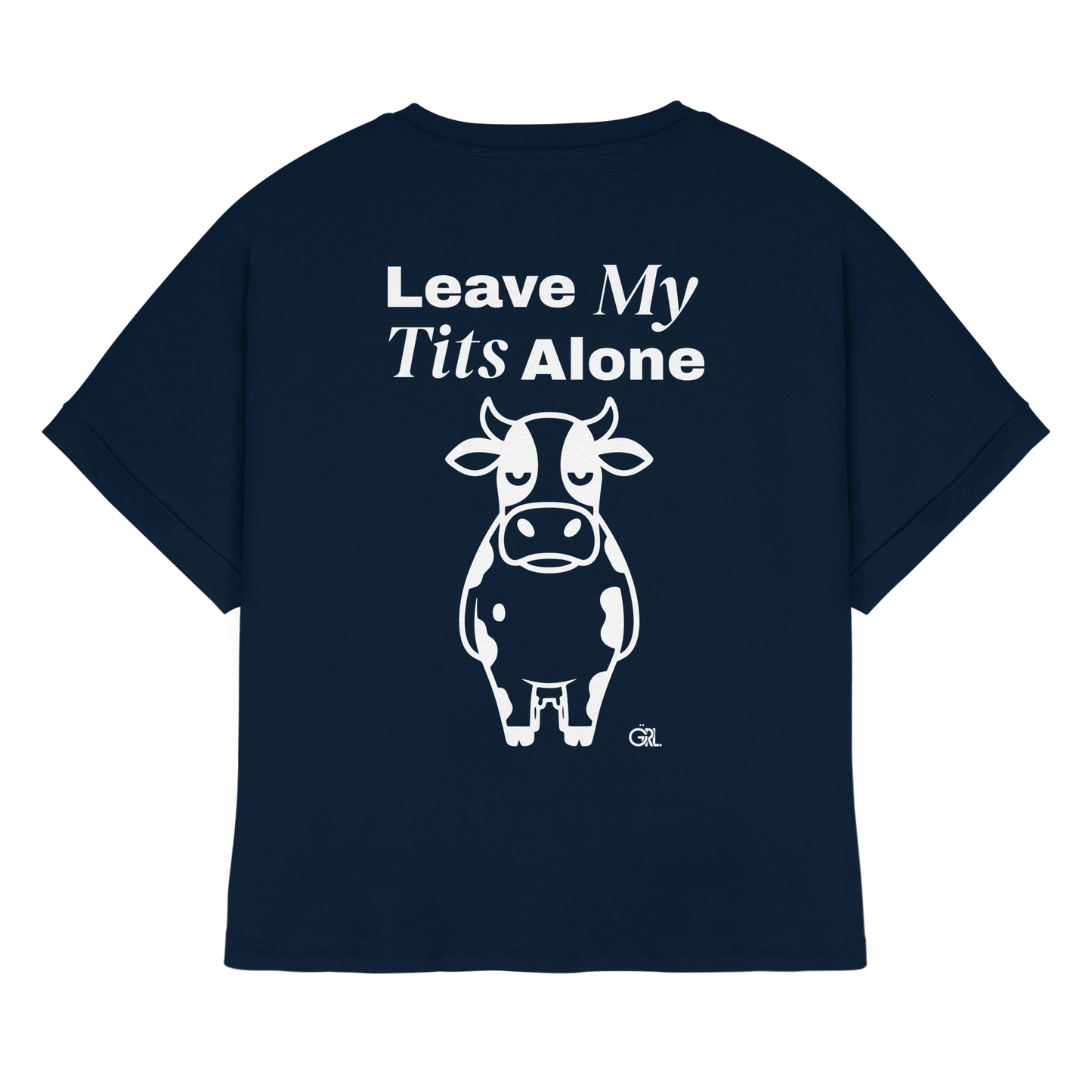 Angry Cow Rücken-Print – French Navy Rolled Sleeves Tee | GÖRL Feminist Statement Wear Berlin